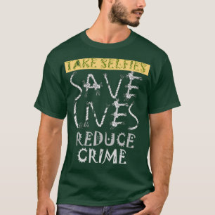 Create your own Save Lives Reduce Crime Text Art  T-Shirt