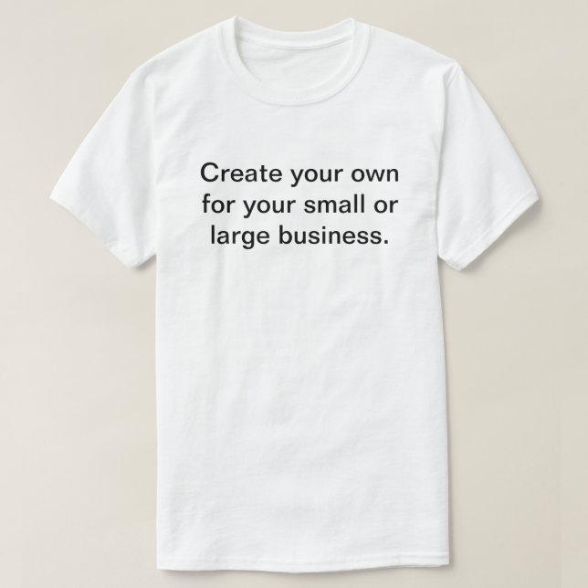 Create your own shirt for a business (Design Front)