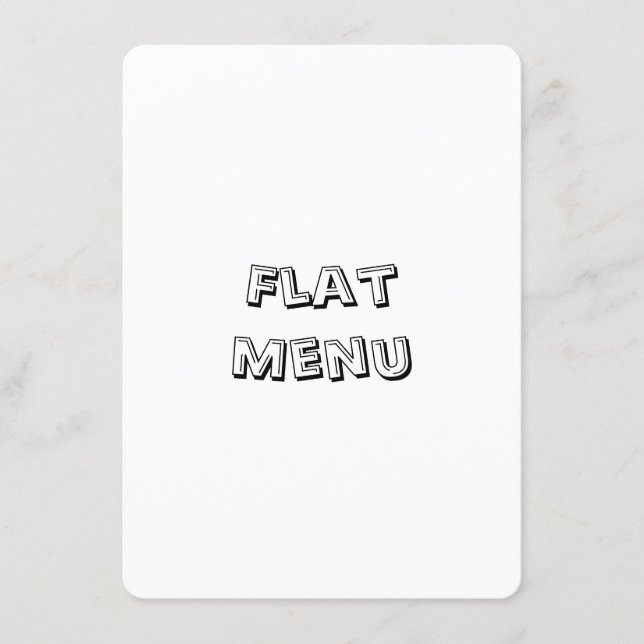 Create Your Own Simple 4.5" x 6.25" Rounded Flat Menu (Front)