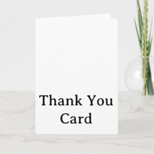 create your own simple 5" x 7" Thank You Card