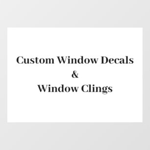 Create Your Own Simple Brand Promotion Window Cling