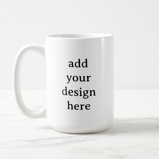 Create Your Own Simple Custom 15 oz Classic Coffee Mug (Left)
