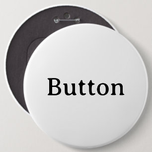 Create Your Own Simple Custom Colossal 6" Round 6 Cm Round Badge