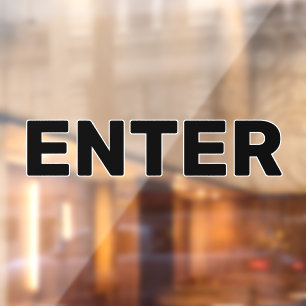 Create Your Own Simple Custom Enter Window Cling