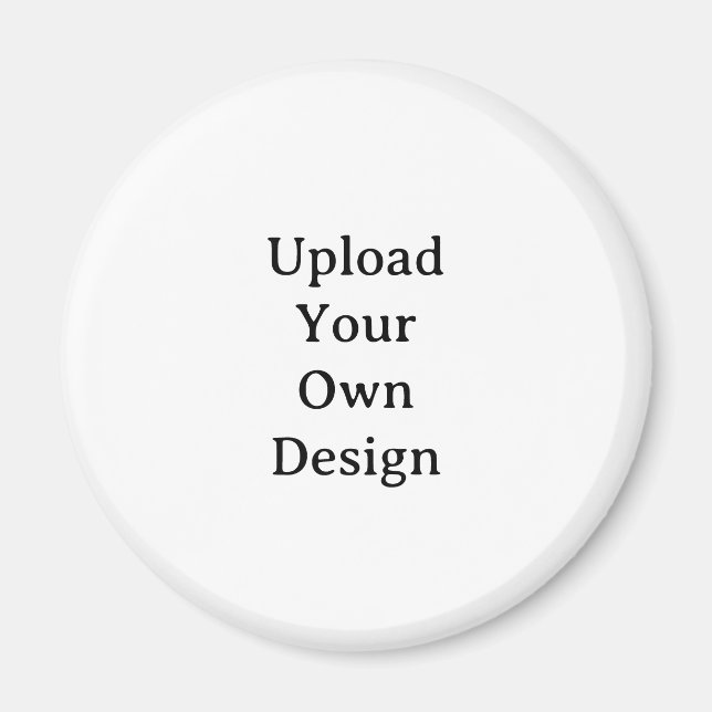 Create Your Own Simple Standard 2¼ Inch Circle Magnet (Front)