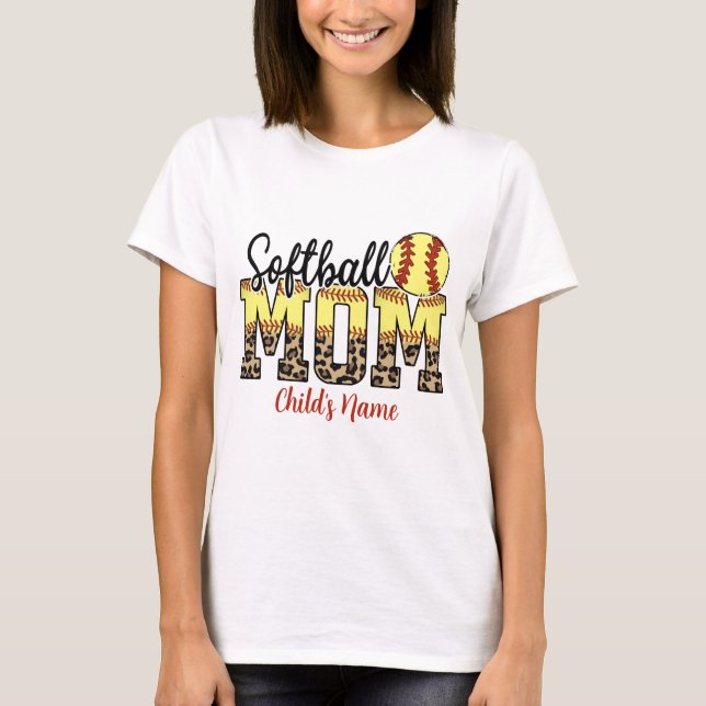 Create Your Own Softball Mum T-Shirt (Front)