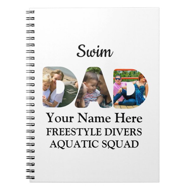 Create your own sports Dad photo collage Swim Dad Notebook (Front)