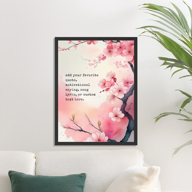 Create Your Own Spring Cherry Blossom Custom Quote Poster (Creator Uploaded)