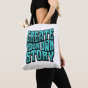 Create Your Own Story - Black Outline Tote Bag