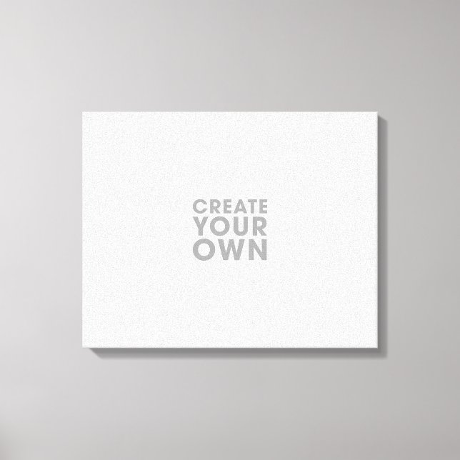 Create Your Own Stretched Canvas Print (Front)