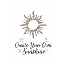 Create Your Own Sunshine Boho Sun Poster