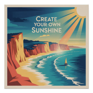 Create Your Own Sunshine Poster