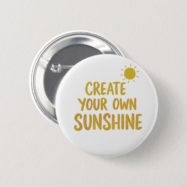 Create your own sunshine quote on 6 cm round badge (Front & Back)