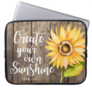 Create Your Own Sunshine   Sunflower Quote Custom Laptop Sleeve
