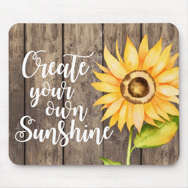 Create Your Own Sunshine | Watercolor Sunflower Mouse Mat (Front)