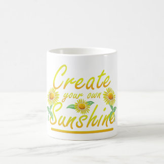 create your own sunshine with this inspirational  coffee mug