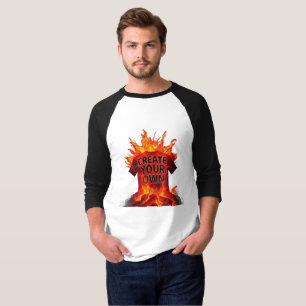 Create Your Own T-Shirt Volcanic Spirit Motivati