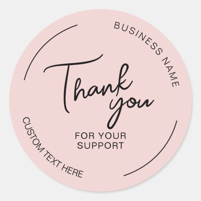 Create Your Own Thank You Pink Business  Classic Round Sticker (Front)