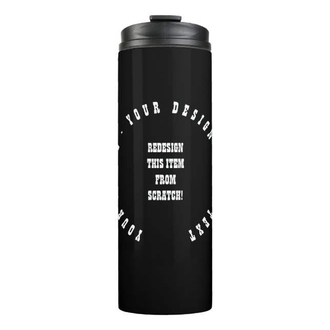 Create Your Own Thermal Tumbler (Front)