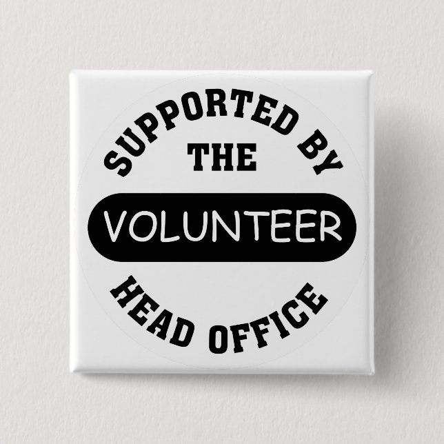 Create your own unique volunteer team gift 15 cm square badge (Front)