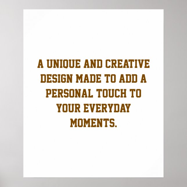 Create Your Own Value Poster Paper Print (Front)