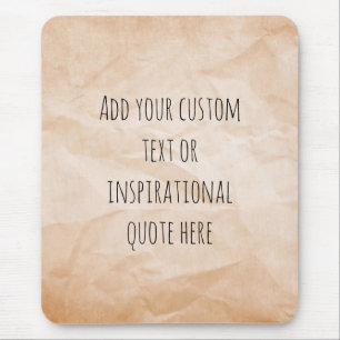 Create Your Own Vintage Paper Motivational Quote Mouse Mat