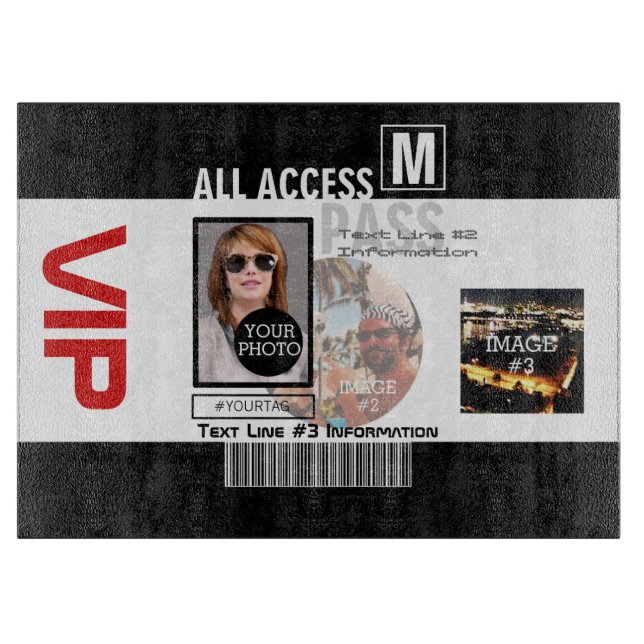Create Your Own VIP Pass 8 ways to Personalise Cutting Board (Front)