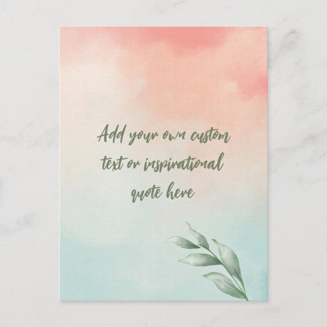 Create Your Own Watercolor Motivational Quote Postcard (Front)
