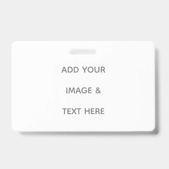 Create Your Own white  ID Badge (Front)