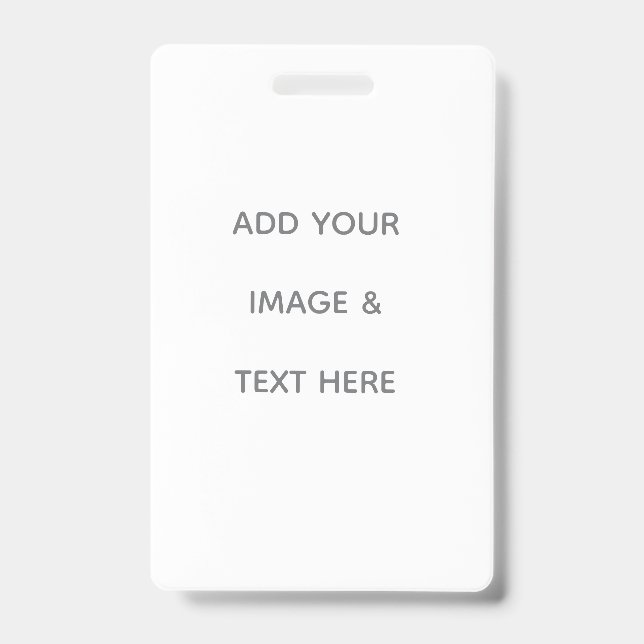 Create Your Own white  ID Badge (Front)