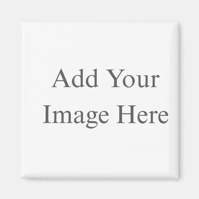 Create Your Own white Magnet (Front)