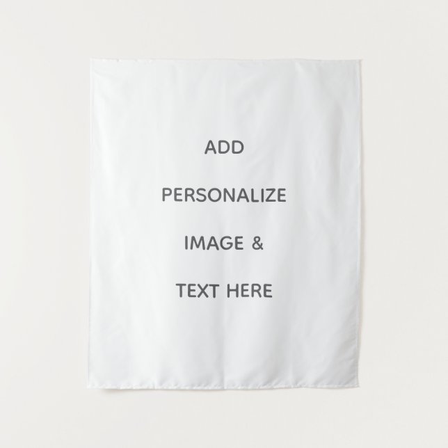 Create Your Own white Mdiuam Tapestry (Front)