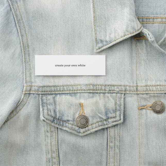 create your own white  name tag (In Situ)