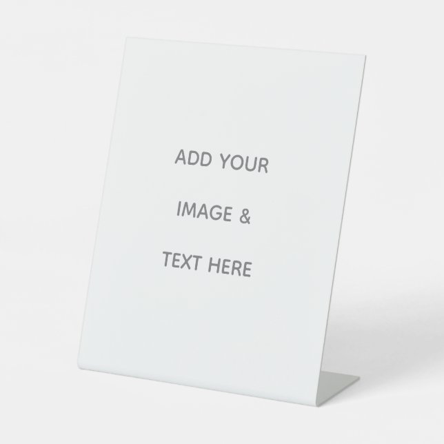 Create Your Own white  Pedestal Sign (Front)
