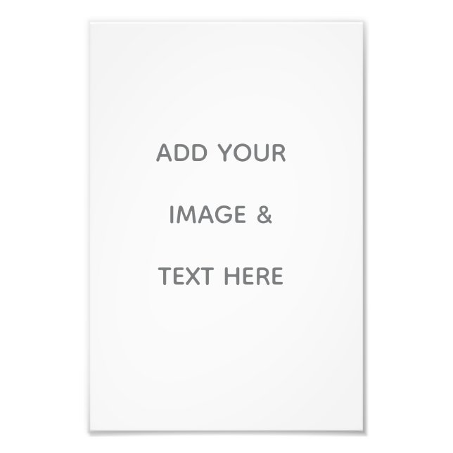 Create Your Own white  Photo Print (Front)