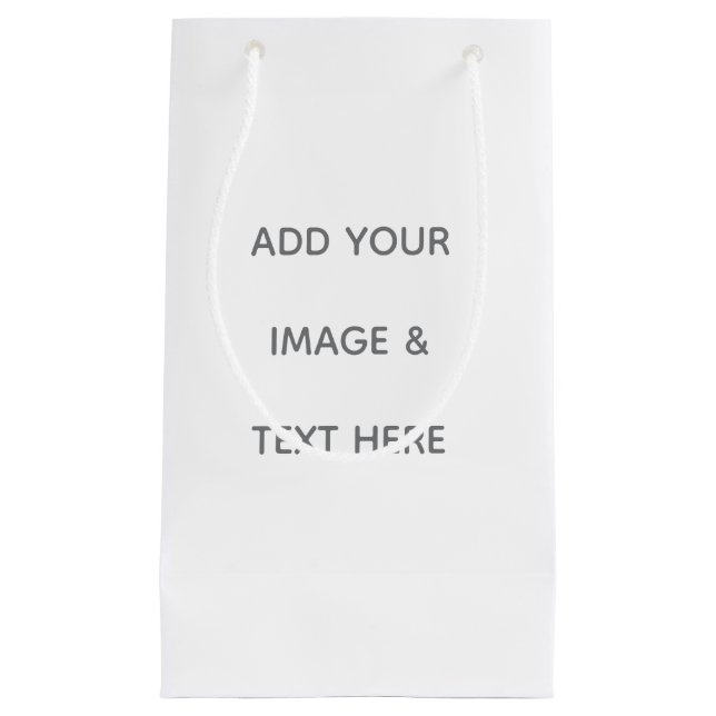 Create Your Own white  Small Gift Bag (Front)
