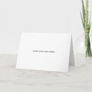 create your own white thank you card