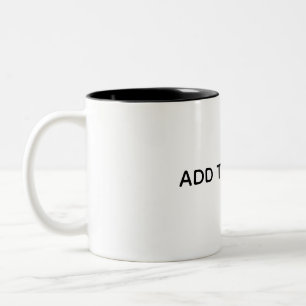 Create Your Own White  Two-Tone Coffee Mug
