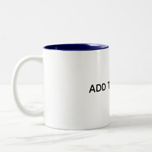 Create Your Own White  Two-Tone Coffee Mug