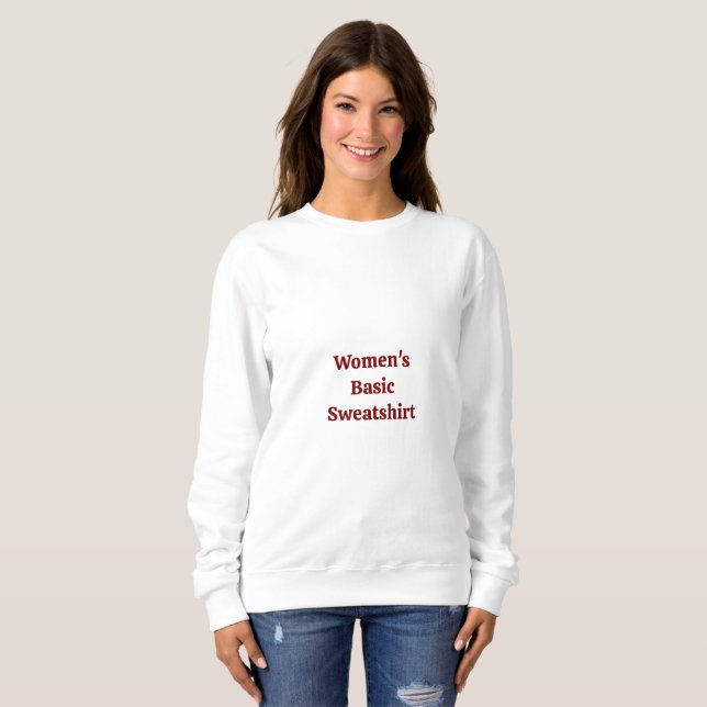 Create Your Own Women's Basic Sweatshirt (Front Full)