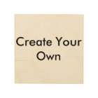 Create Your Own