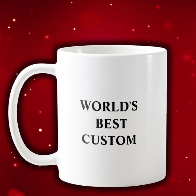 Create Your Own World's Best Coffee Mug (Creator Uploaded)