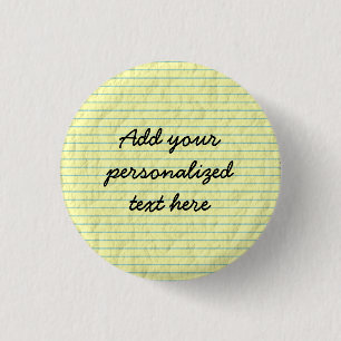 Create Your Own Yellow Lined Paper 3 Cm Round Badge