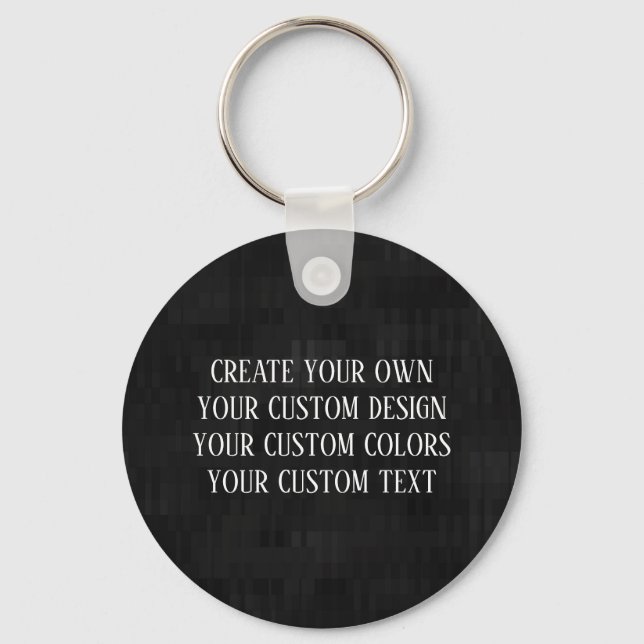Create Your Own - Your Custom Design Key Ring (Front)
