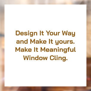 Create Your Personalise 12" x 12" Window Cling