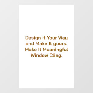 Create Your Personalise 24" x 36" Window Cling