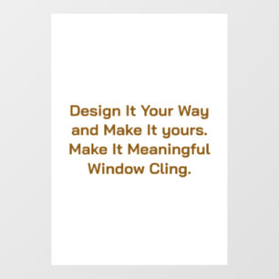 Create Your Personalise 28" x 40" Window Cling