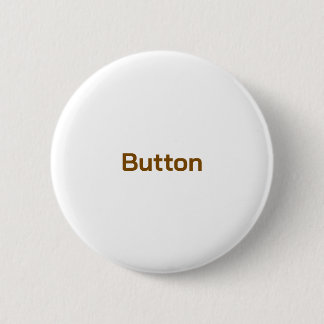 Create Your Personalise 2.25 inch 6 Cm Round Badge