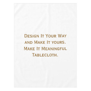Create Your Personalise 52"x70" Tablecloth