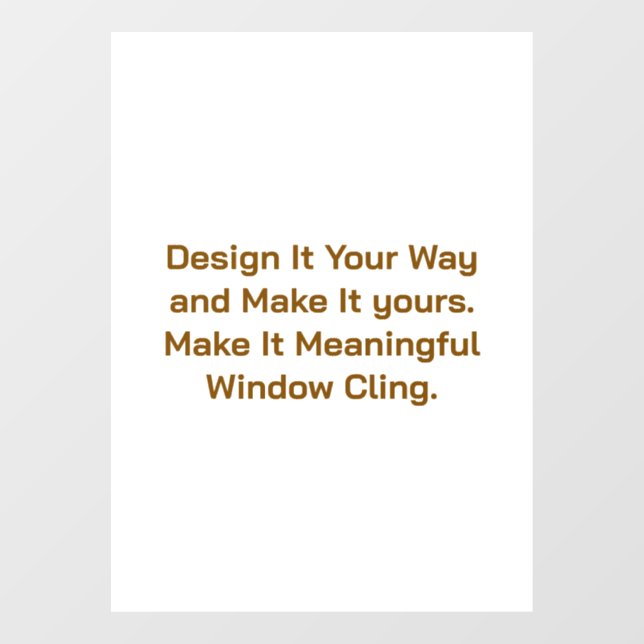 Create Your Personalise 8" x 11" Window Cling (Sheet)